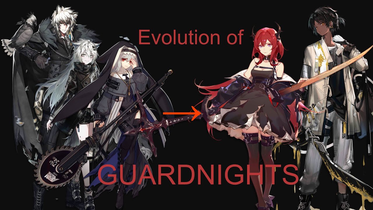 [Arknights] My story with guards (evolution of guardnights) YouTube