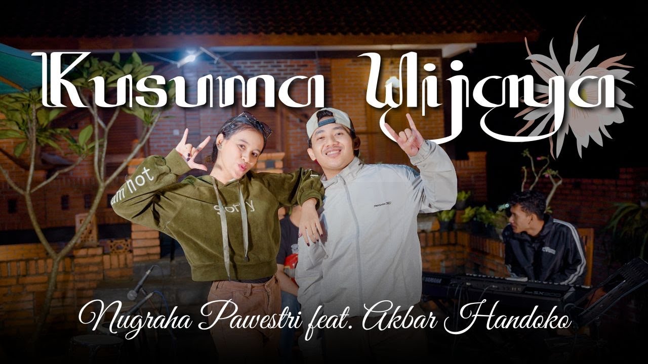 KUSUMA WIJAYA - PAWESTRI Feat. AKBAR HANDOKO