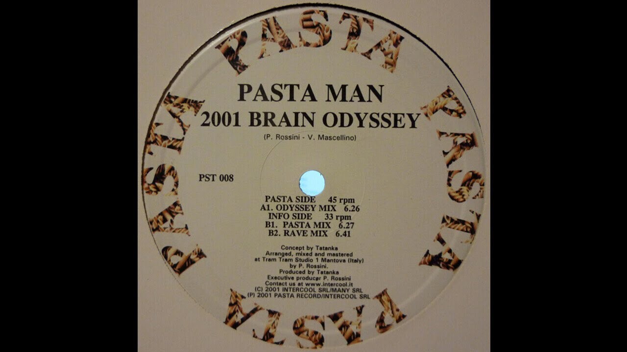 Pasta Man - 2001 Brain Odyssey (Pasta Mix) (Trance 2001)