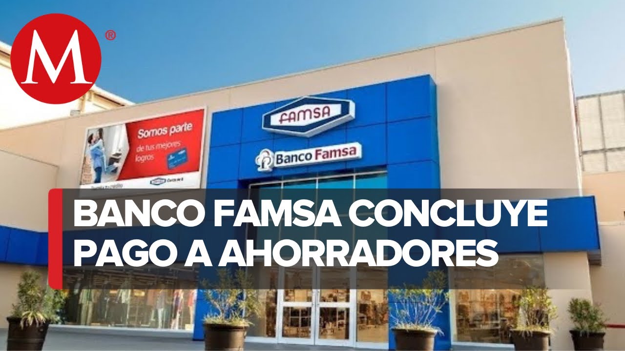 Ahorradores de Banco Famsa podrán cobrar último pago este 30 de junio, informa IPAB