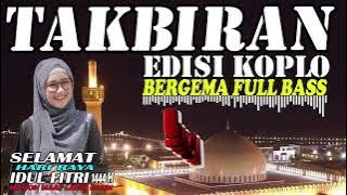 TAKBIRAN Koplo Terbaru 2023 Full Bass Jaipong Rampak Spesial RAMADHAN audio bening poll