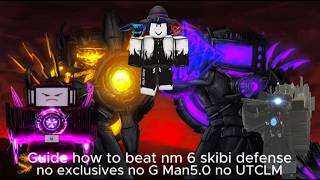 How to beat cheap and easily chapter 6 nightmare | No event/exclusives No GMAN 5.0 No UTCLM