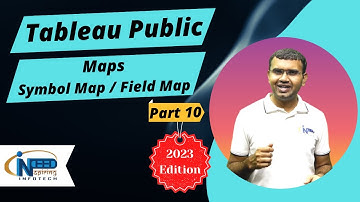 Tableau Public | Maps in Tableau | Symbol & Field Map | Part 10 | 2023 Edition