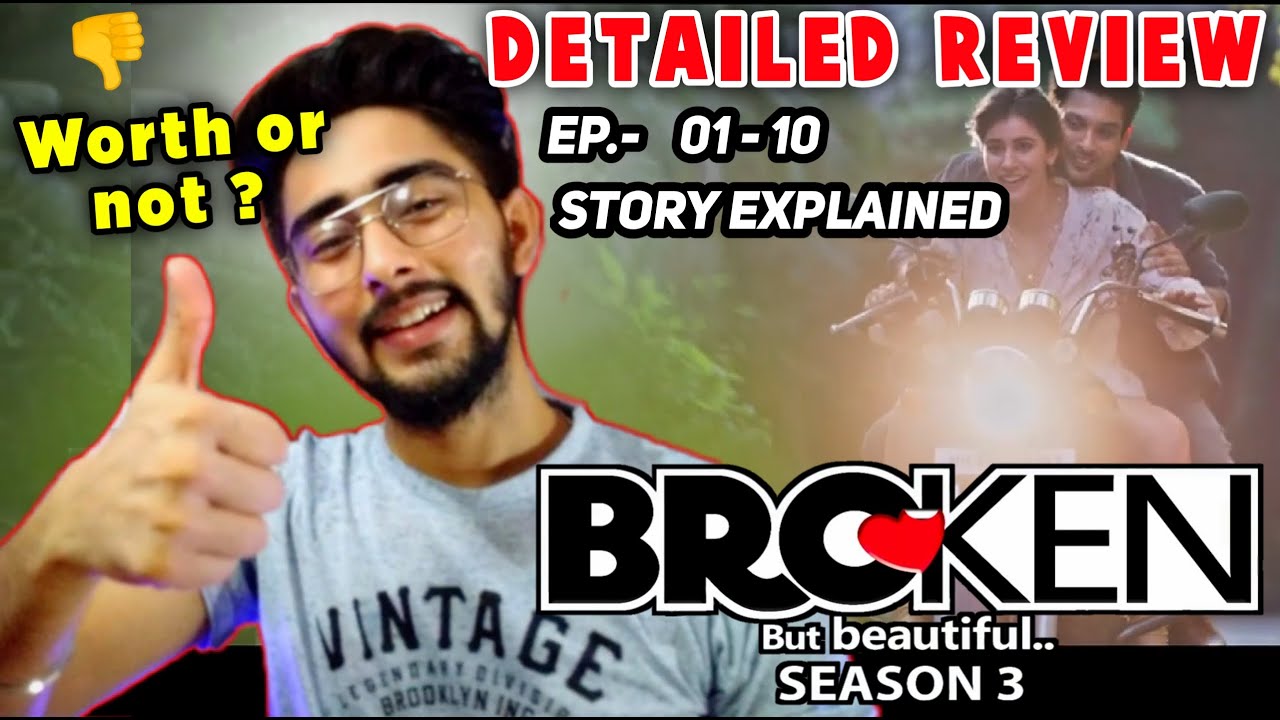 Ep. 1-10 Story of Broken But Beautiful Season 3 | Detailed Review | Sidharth Shukla