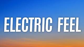 Mgmt - Electric Feel (lyrics)