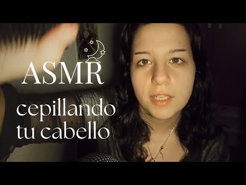 ASMR cepillándonos el pelo para dormir profundamente 😴