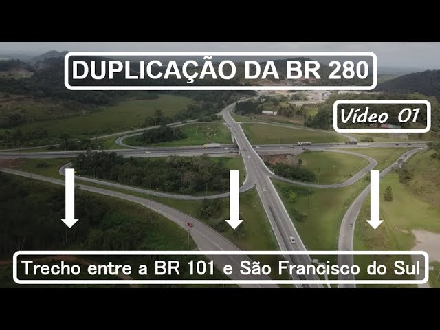 Quais os planos para a duplicação da BR-280 entre Araquari e São Francisco  do Sul - NSC Total
