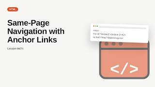 HTML Series: Same-Page Navigation with Anchor Links