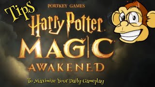 Tips To Help Maximize New Players Daily Gameplay #harrypottermagicawakened screenshot 3