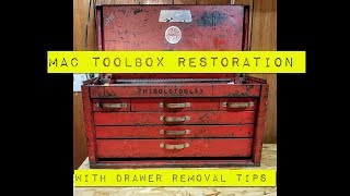 Vintage MAC Tool Box Preservation: Drawer Removal & Clean Up | Patina for Days!