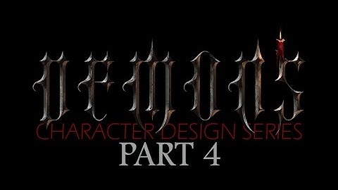 DEMONS - Character Design Concept Art Tutorial - Part 4