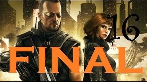 Deus Ex: The Fall - Part 16 [FINAL PART] - Escaping Panama City (Part 2) [Galaxy S4]