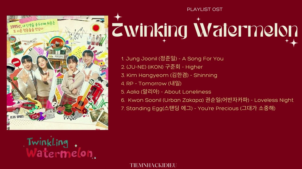 [KDRAMA PLAYLIST] Twinkling Watermelon OST FULL 7 Parts | 반짝이는 워터멜론 OST | Kdrama OST 2023