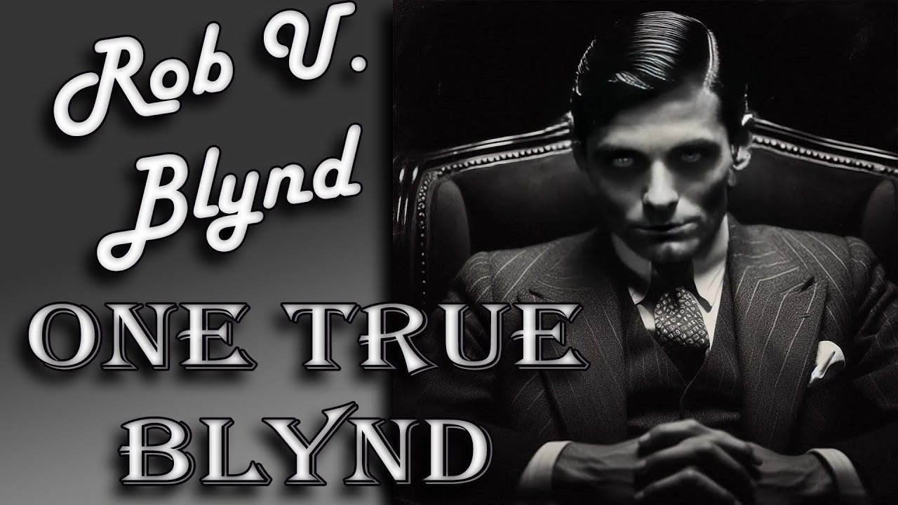 Rob U. Blynd - One True Blynd (Robyn Blynd Diss) [1947]