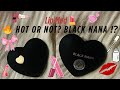 Tried the 🖤 Black Nana Lip Mud💄