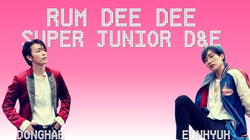 Super Junior D&E Rum Dee Dee Lyrics