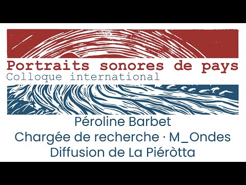 Peroline Barbet - Diffusion de La Piéròtta - discussion