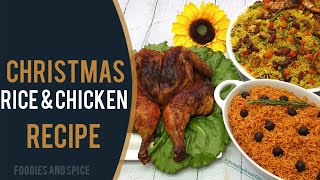 CHRISTMAS RICE WITH SPATCHCOCKED CHICKEN ( feat Jollof rice cooked with Jollof mix and fried rice)