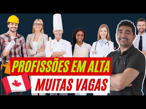 PROFISSÕES EM ALTA - MUITAS VAGAS [ COMO MORAR NO CANADA] - YouTube