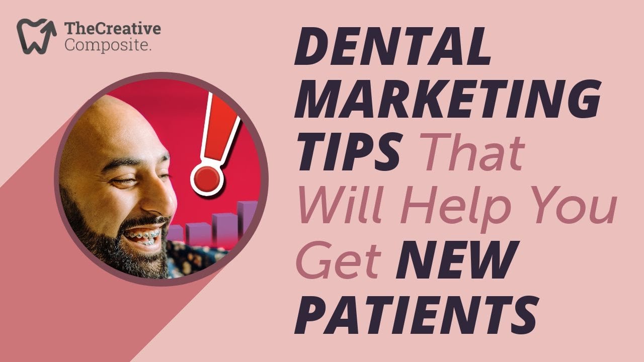 ️DENTAL MARKETING TIPS That Will Help You Get NEW PATIENTS ️ - YouTube