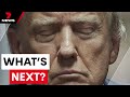 Trump convicted: what happens now? | 7 News Australia