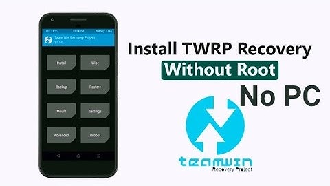 How To Install TWRP Custom Recovery On Any Android phone (Without Root)