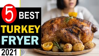 Best Turkey Fryer 2021 🏆 Top 5 Best Turkey Fryer Reviews