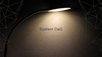 System Call