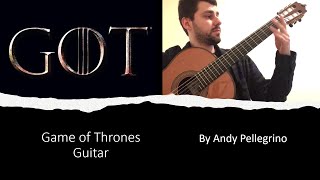 Game Of Thrones Theme Guitar Cover - Andy Pellegrino