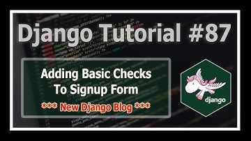 Django 3 Blog: Validating SignUp Form | Python Django Tutorials In Hindi #87
