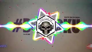 Orasaadha DJ ALVIN (black rasta crew) remix mixed song