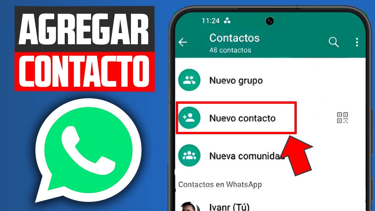 Cómo AGREGAR un NUEVO CONTACTO de WHATSAPP en (2025) l ACTUALIZADO ...