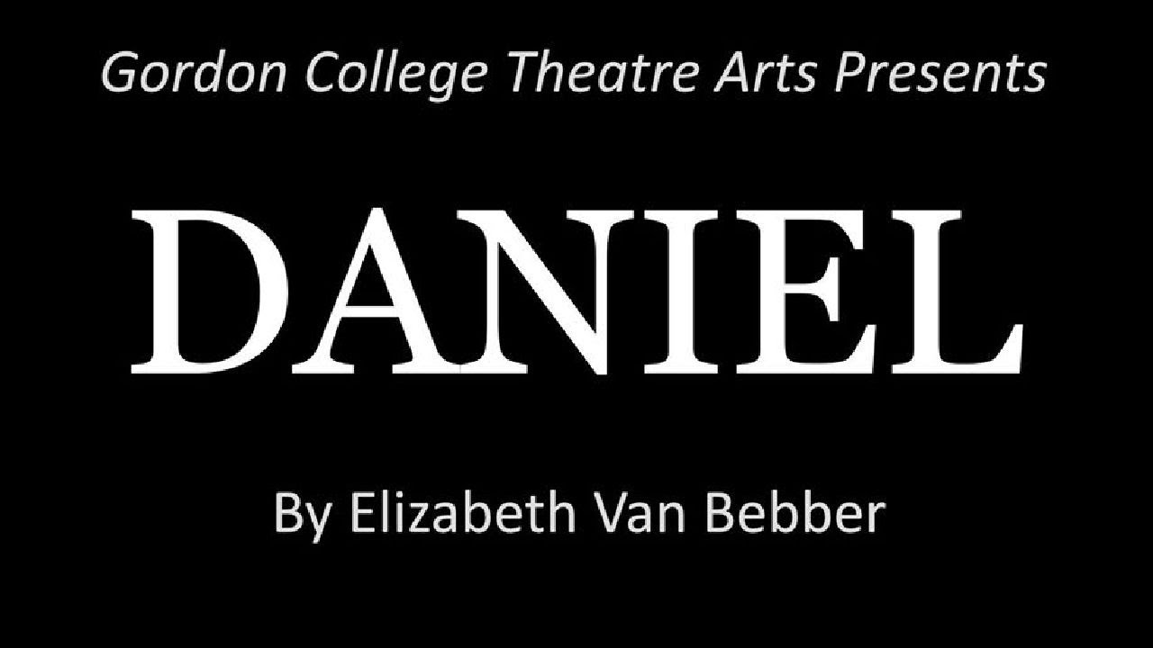 Daniel by Elizabeth Van Bebber