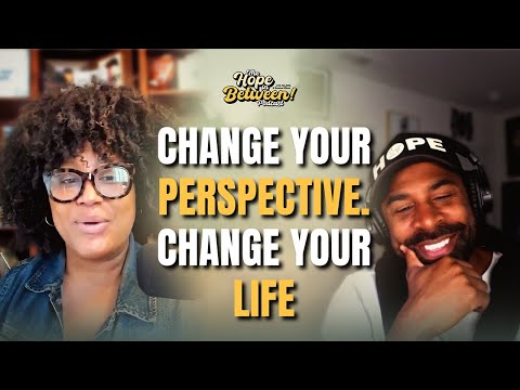 The Power of Perspective and Grace in Relationships | The Hope In Between