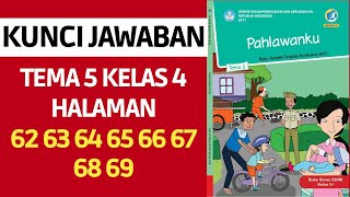 Kunci Jawaban Tema 5 Kelas 4 Halaman 62 63 64 65 66 67 68 69