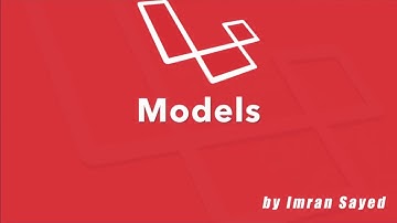 #8 What are Models | Migration files in Laravel 5.6 Tutorial