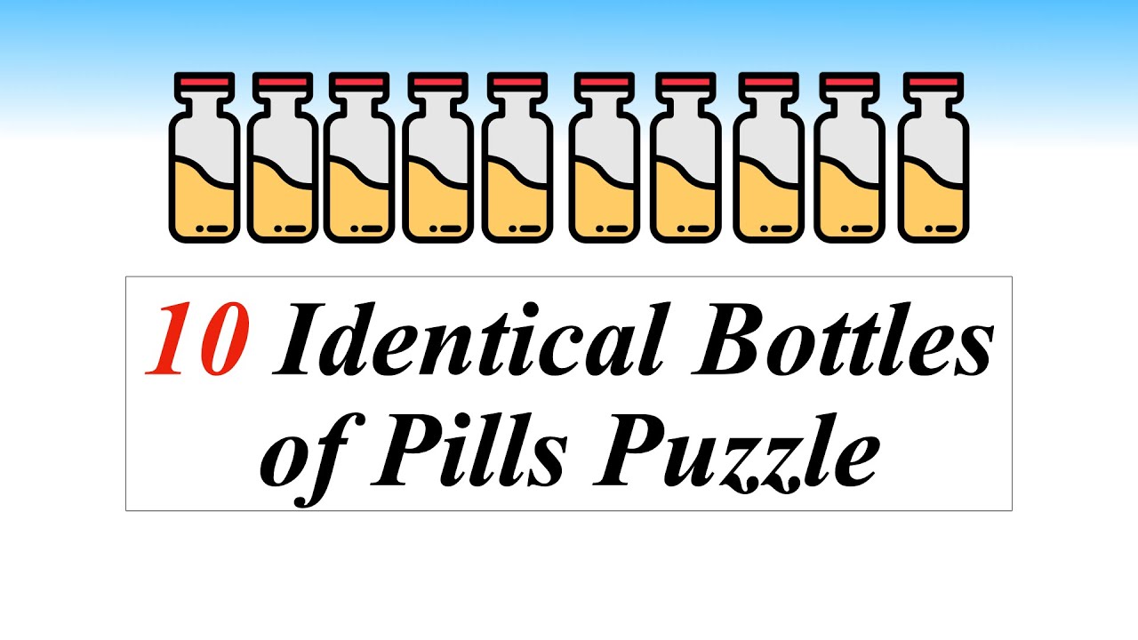 Головоломка с 10 одинаковыми баночками таблеток || Решение с объяснением