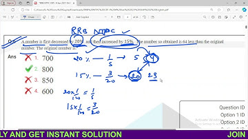 #rrbntpc a number is first decreased by 20% and then increased by 15% the number so obtained is 64 l