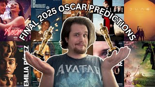 FINAL 2025 OSCAR PREDICTIONS!