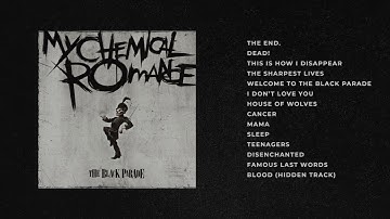 My Chemical Romance - The Black Parade (Full Album)