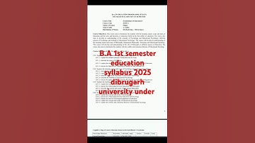 B.A 1st semester education major syllabus 2025 dibrugarh university under #syllabus#education#fyugp