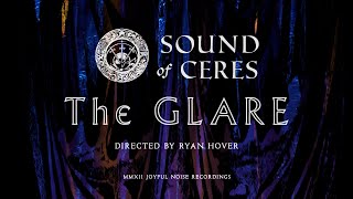 Video thumbnail of "Sound of Ceres - The Glare (Official Visualizer)"