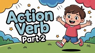 Action Verbs Part 2  - Kids vocabulary Action Words - Learn English for kids | Kids learning - AF