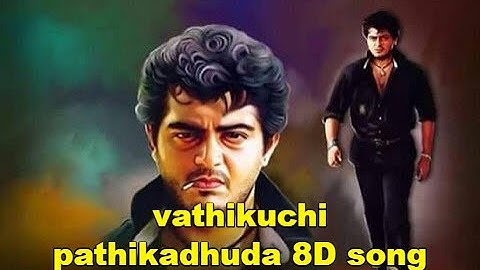 vathikuchi paththikadhu da 8D song | dheena | ajith | yuvan shankar raja