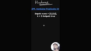 LeetCode 219 – Contains Duplicate II | Java Solution