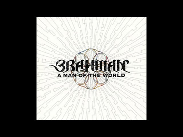 A MAN OF THE WORLD」/BRAHMAN - YouTube