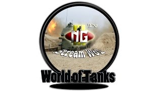 - Stream * World Of Tanks * Ng IlI - 