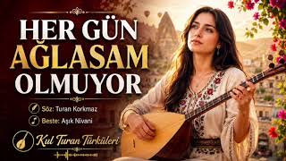 Turan Korkmaz - Her Gün Ağlasam Olmuyor - 2026