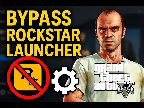 How To Open GTA V Without Rockstar Launcher