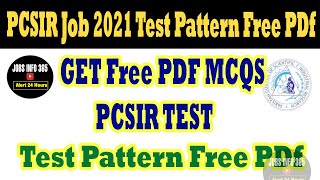 PCSIR Job 2021 Test Pattern| PCSIR Jobs Test Syllabus 2021
